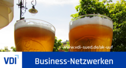 Netzwerktreffen im VDI AK Unternehmer und Führungskräfte